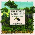 The Living Rain Forest: An Animal Alphabet
