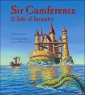 Sir Cumference and the Isle of Immeter: A Math Adventure