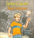 Zachary Zormer Shape Transformer: A Math Adventure