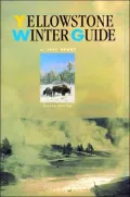 Yellowstone Winter Guide