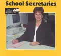 School Secretaries