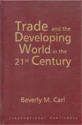 Trade and the Developing World in the 21st Century