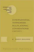 International Terrorism: Multilateral Conventions (1937-2001)