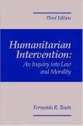 Humanitarian Intervention An Inquiry into Law And Morality