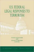 U. S. Federal Responses to Terrorism