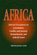 Africa: Selected Documents on Political, Conflict and Security, Humanitarian, and Judicial Issues