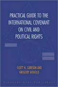 Practical guide to the International Covenant on Civil and Political Rights