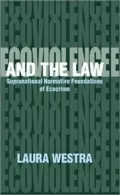 Ecoviolence and the Law Supranational Normative Foundation of Ecocrime