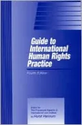 Guide to International Human Rights Practice