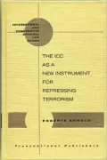 The ICC As New Instrument for Repressing Terrorism