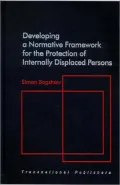 Developing a Normative Framework for the Protection of Internally Displaced Persons