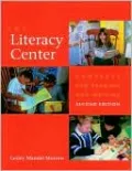 Literacy Center: Contexts for Reading and Writing