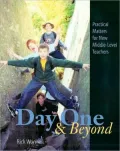 Day One and Beyond: Practical Matters for New Middle-Level Teachers