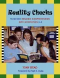 Reality Checks: Teaching Reading Comprehension with Nonfiction K-5
