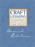 Craft Lessons: Teaching Writing K-8