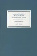 Schiller''s "Wallenstein," "Maria Stuart," and "Die Jungfrau von Orleans": The Critical Legacy