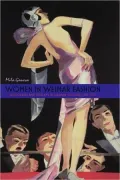 Women In Weimar Fashion