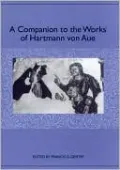 A Companion to the Works of Hartmann von Aue