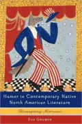 Humor In Contemporary Native North American Literature