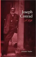 Joseph Conrad: A Life