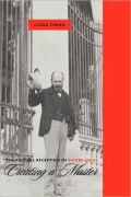 The Critical Reception of Henry James: Creating a Master