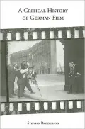 A Critical History of German Film
