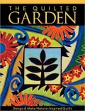 The Quilted Garden - Print on Demand Edition