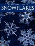Snowflakes & Quilts - Print on Demand Edition