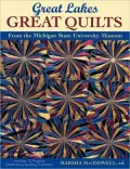 Great Lakes, Great Quilts: 12 Projects Celebrating Quilt Traditions