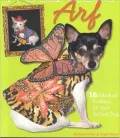 Wearable Arf: 16 Fabulous Fashions for Your Darling Dog