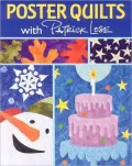 Poster Quilts with Patrick Lose