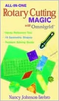 All-in-One Rotary Cutting Magic with Omnigrid