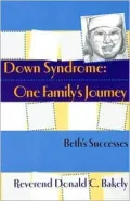 Down Syndrome, One Family's Journey: Beth Exceeds Expectations