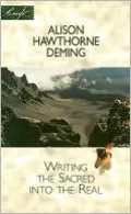 Writing the Sacred Into the Real