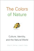 The Colors of Nature: Culture, Identity, and the Natural World