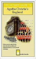 Getaway Guide to Agatha Christie's England