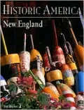 Historic America: New England