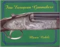 Fine European Gunmakers