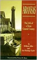 Aransas: The Life of a Texas Coastal County