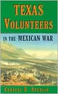 Texas Volunteers In The Mexican War