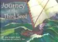 Journey of the Third Seed