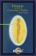Voyage to Curiosity's Father
