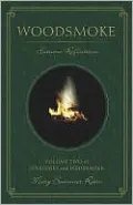 Woodsmoke: Autumn Reflections