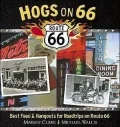 Hogs On 66 : Best Feed and Hangouts for Roadtrips on Route 66