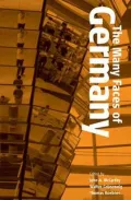 Many Faces of Germany: Transformations in the Study of German Culture and History: Festschrift for Frank Trommler
