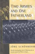 Two Armies and One Fatherland: The End of the Nationale Volksarmee