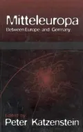 Mitteleuropa: Between Europe and Germany