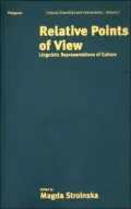 Relative Points of View: Linguistic Representation of Culture (Polygons: Cultural Diversities and Intersections Series, Volume 5)