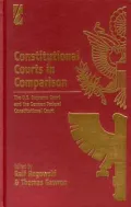 Constitutional Courts in Comparison: The U. S. Supreme Court and the German Federal Constitutional Court
