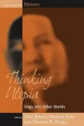 Thinking Utopia: Steps into Other Worlds